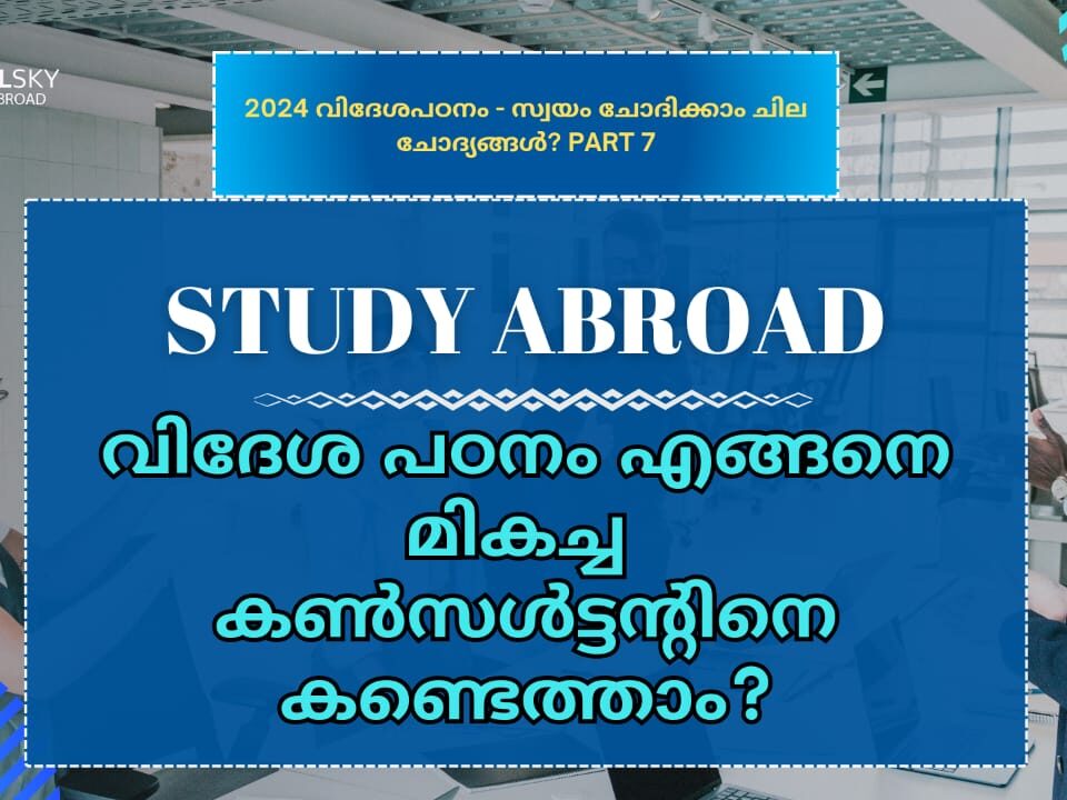 How to Find a best Study Abroad Consultants